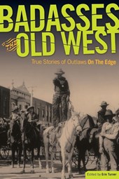 Badasses of the Old West