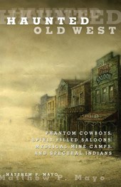 Haunted Old West