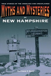 Myths and Mysteries of New Hampshire
