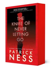 Knife of Never Letting Go