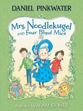 MRS NOODLEKUGEL & 4 BLIND MICE