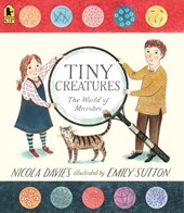 Davies, N: Tiny Creatures: The World of Microbes