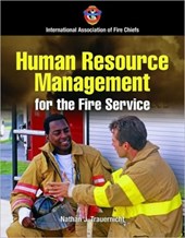 Human Resource Management for the Fire and Emergency Services