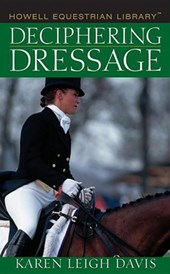 DECIPHERING DRESSAGE