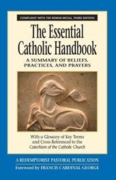 The Essential Catholic Handbook