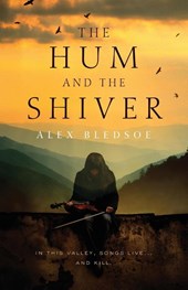 The Hum and the Shiver