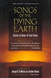 Songs of the Dying Earth