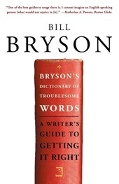 Bryson's Dictionary of Troublesome Words