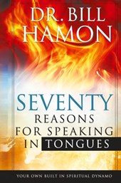 Seventy Reasons for Speaking in Tongues