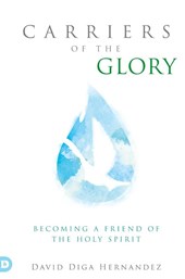 Carriers of the Glory