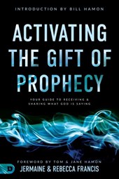 Activating the Gift of Prophecy