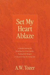 Set My Heart Ablaze