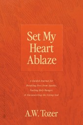 Set My Heart Ablaze