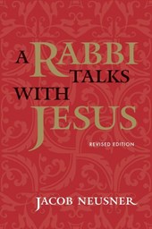 A Rabbi Talks with Jesus