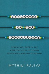 Girlhoods in the Traumascape