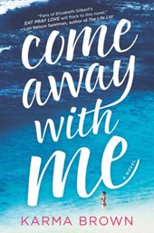 COME AWAY WITH ME