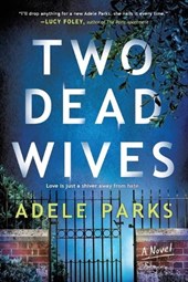 Parks, A: Two Dead Wives