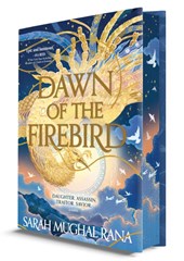 Mughal Rana, S: Dawn of the Firebird