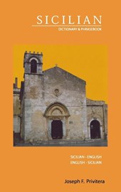 Sicilian-English/English-Sicilian Dictionary & Phrasebook