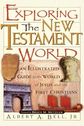 Exploring the New Testament World