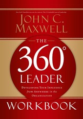 The 360 Degree Leader Workbook