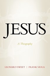 Jesus: A Theography