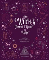 The Witch's Complete Guide to Tarot