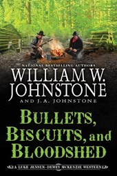 Bullets, Biscuits, and Bloodshed