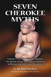 Seven Cherokee Myths