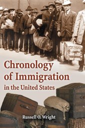 Chronology of Immigration in the United States