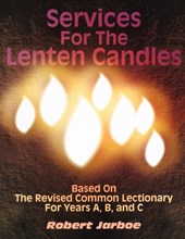 Services for the Lenten Candles