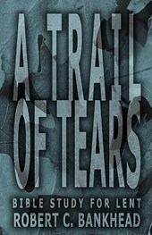 A Trail of Tears