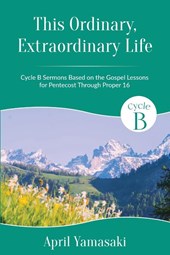 This Ordinary, Extraordinary Life