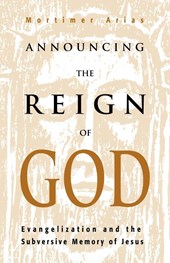 Announcing the Reign of God