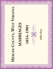 Mercer County, West Virginia Marriages 1854-1901