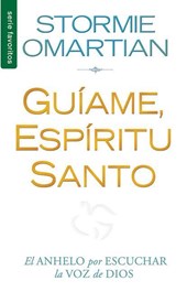 Omartian, S: Guíame, Espíritu Santo - Serie Favoritos