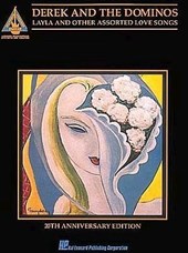 DEREK & THE DOMINOS - LAYLA &