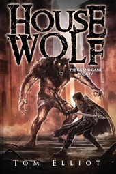 House Wolf, The Grand Game, Book 4