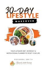 30-Day Lifestyle Makeover