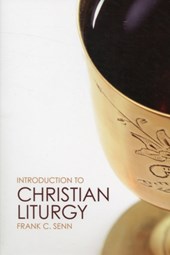 Introduction to Christian Liturgy