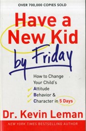 Have a New Kid by Friday