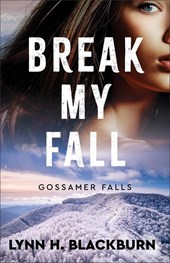 Blackburn, L: Break My Fall