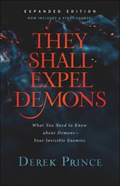 Prince, D: They Shall Expel Demons