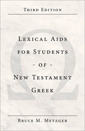 Lexical AIDS for Students of New Testament Greek