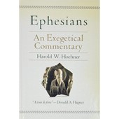 Ephesians – An Exegetical Commentary