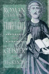 Roman Catholics and Evangelicals