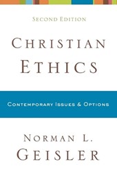 Christian Ethics – Contemporary Issues and Options