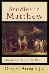 Studies in Matthew: Interpretation Past and Present
