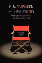 Film Adaptation and Its Discontents