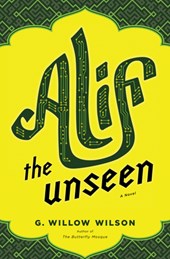 Wilson, G: Alif the Unseen